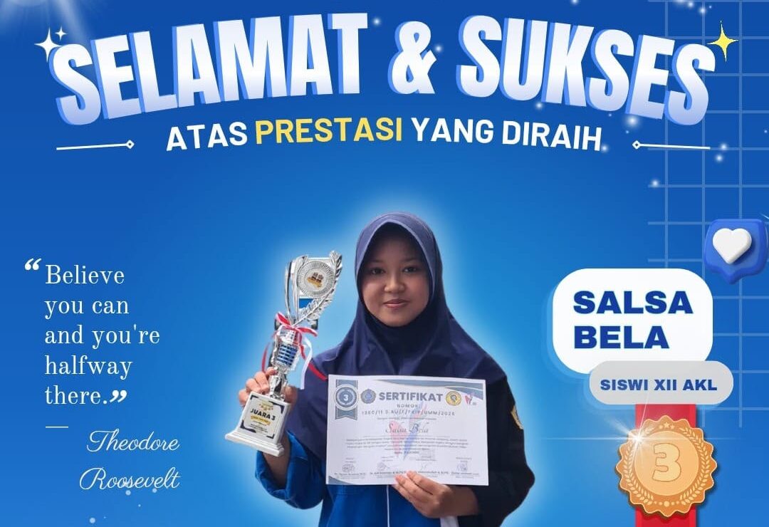 You are currently viewing Siswi Kelas XII AKL Raih Juara 3 Lomba Desain Poster Tingkat Provinsi
